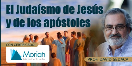 El Judaísmo de Jesús y de los apóstoles